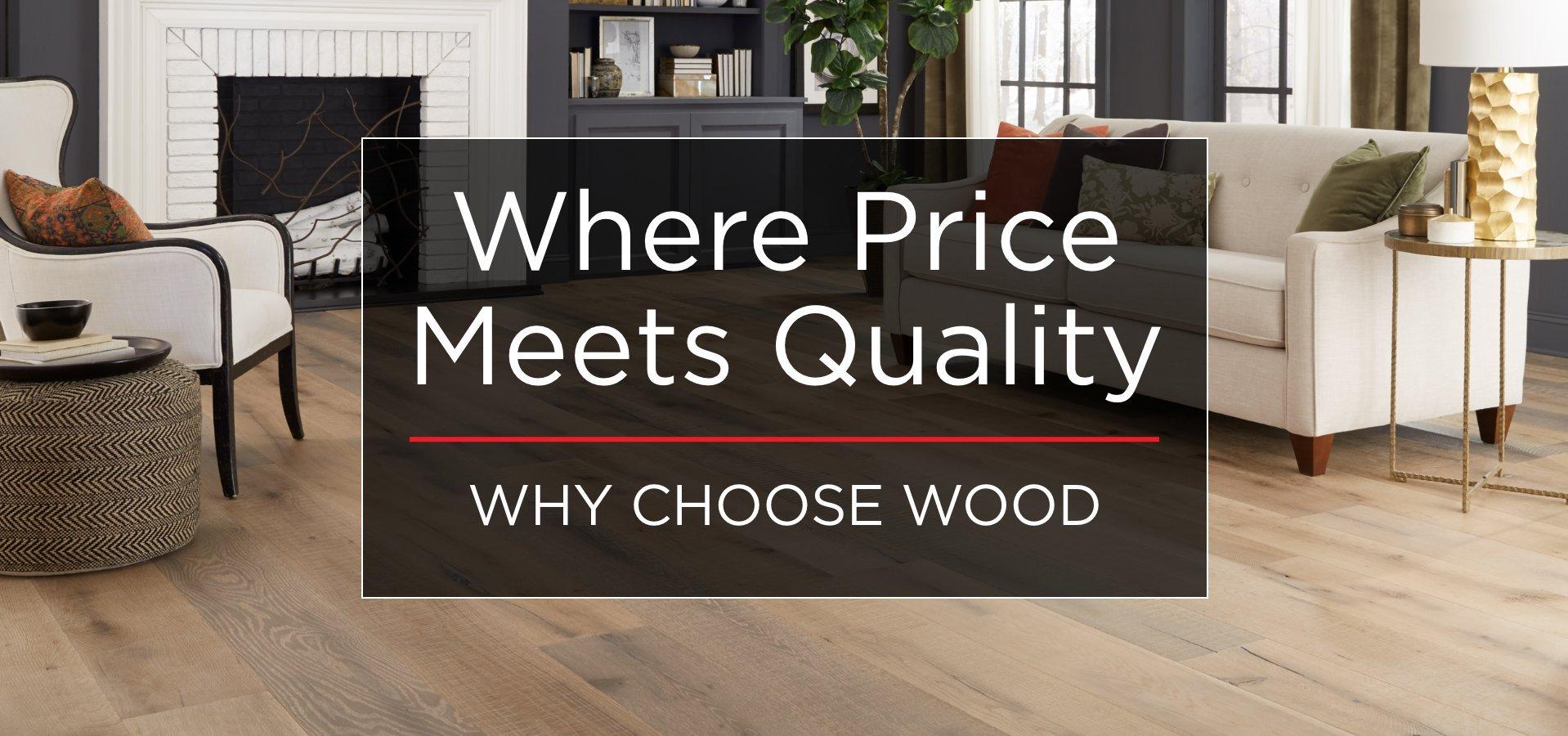 Why Wood